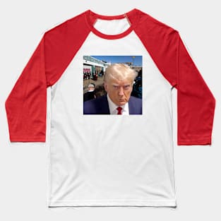 Trump Mugshot / Four Seasons Total Landscaping Baseball T-Shirt